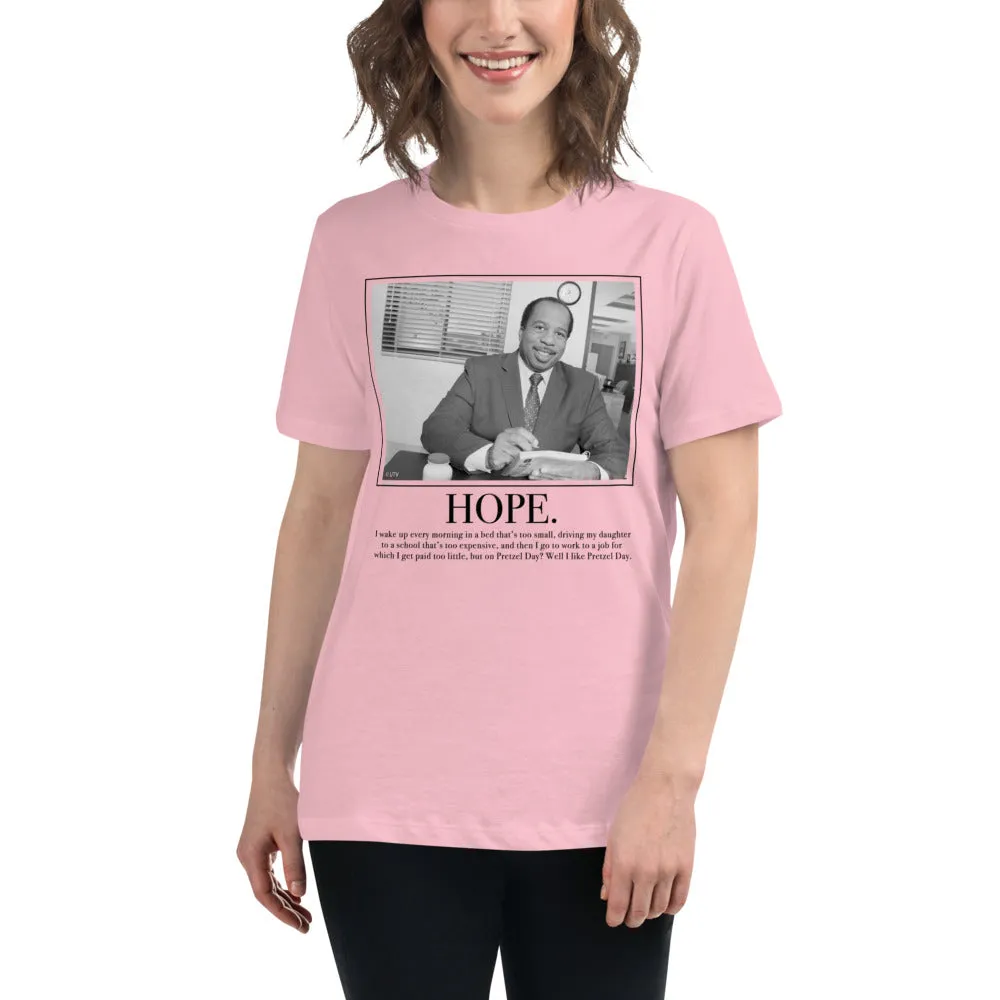 Hope Motivational Women's Relaxed T-Shirt