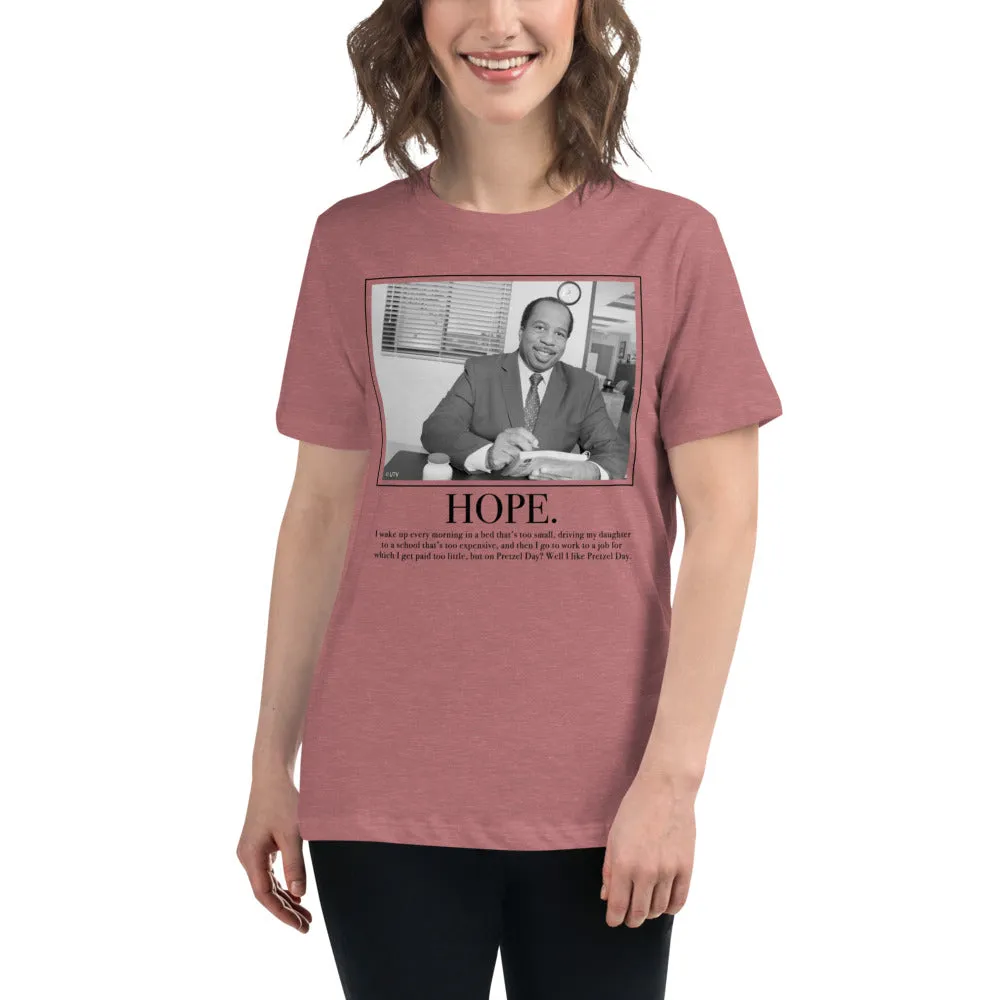 Hope Motivational Women's Relaxed T-Shirt