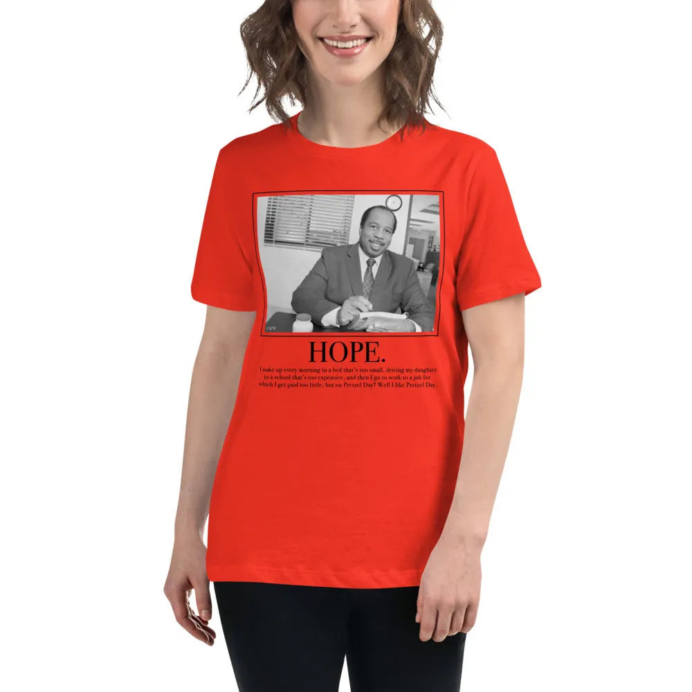 Hope Motivational Women's Relaxed T-Shirt